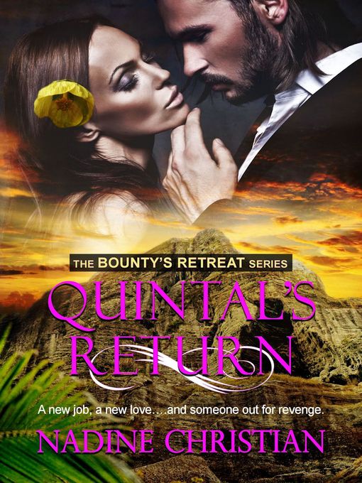 Title details for Quintal's Return by Nadine Christian - Available